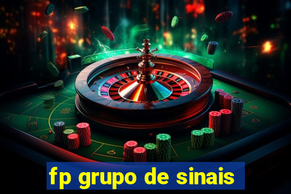 fp grupo de sinais